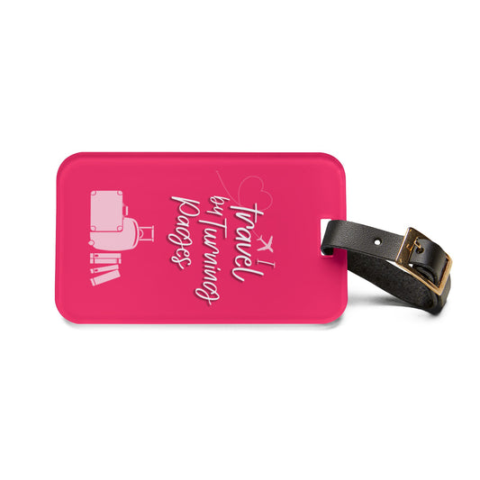Luggage Tag - “I Travel by Turning Pages”
