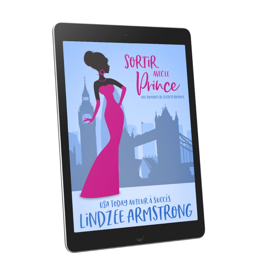 Dating the Prince ebook hate to love romance - Lindzee Armstrong French edition
