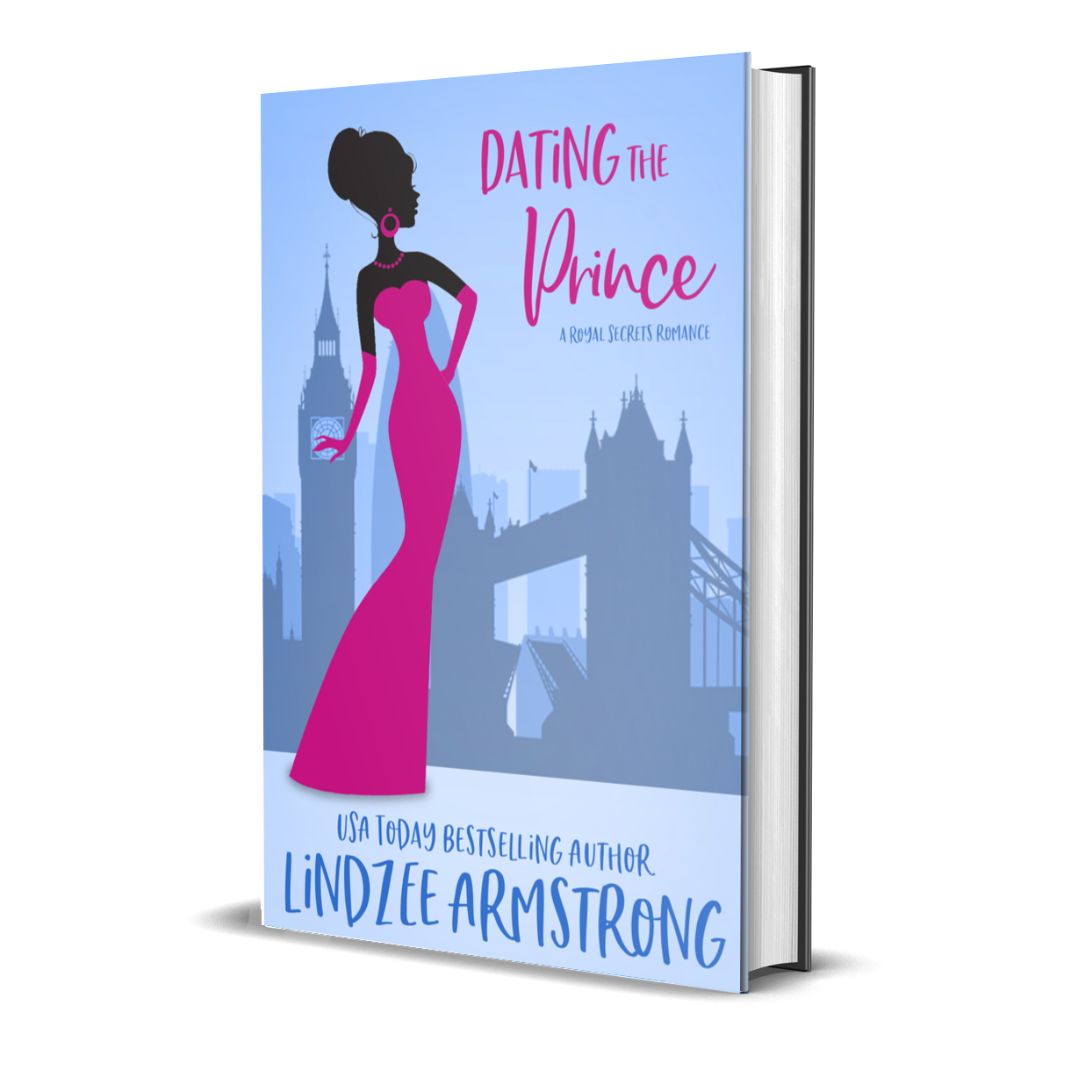 Dating the Prince hardback closed door enemies to lovers romcom - Lindzee Armstrong