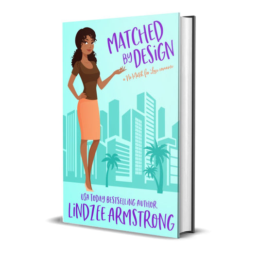 Matched by Design hardback friends to lovers - Lindzee Armstrong