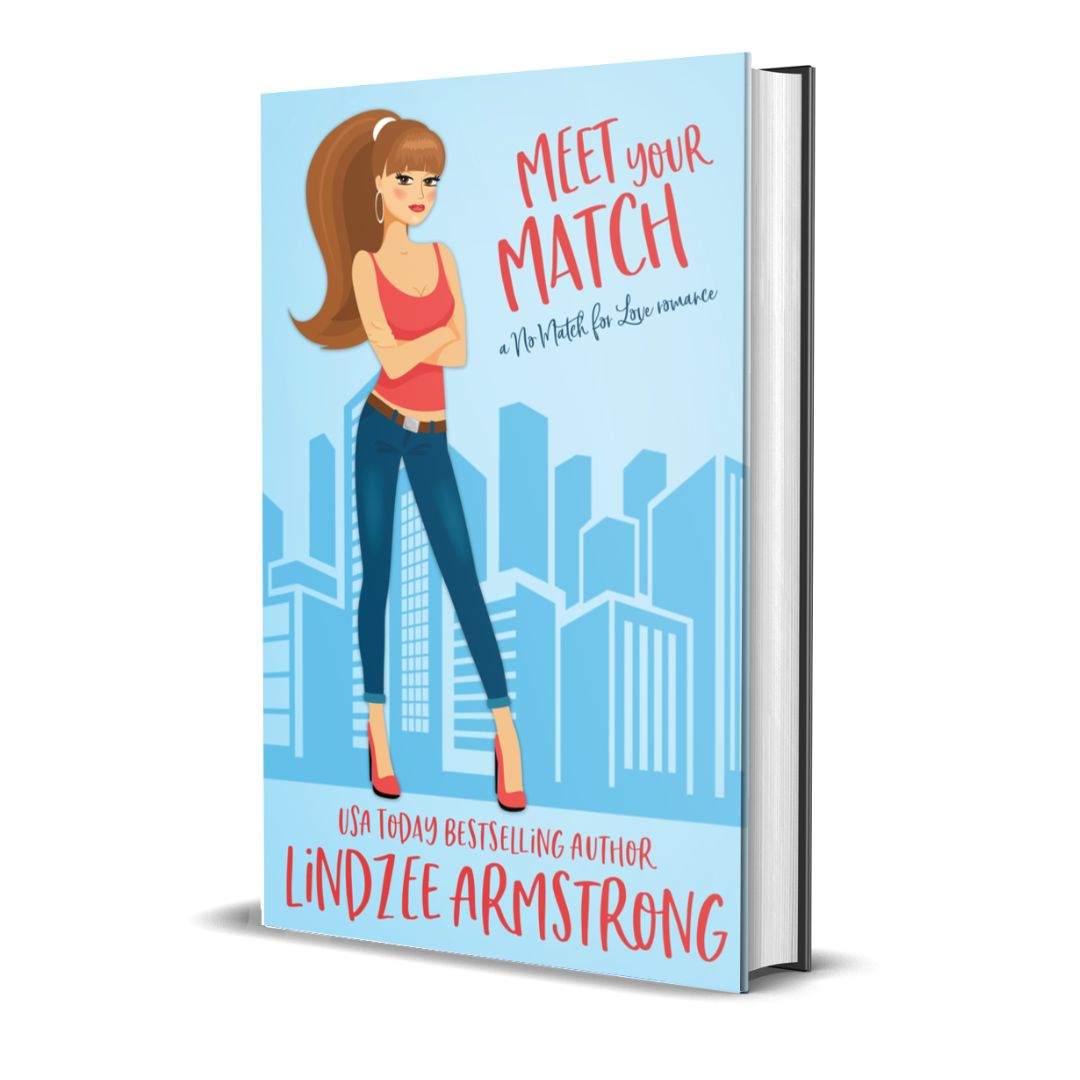 Meet Your Match hardback young adult romcom - Lindzee Armstrong