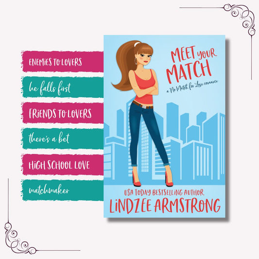 Meet Your Match tropes clean young adult romcom - Lindzee Armstrong