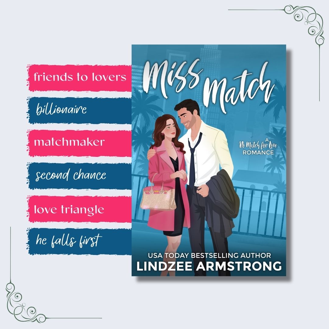 Miss Match 2nd edition tropes sweet billionaire romcom - Lindzee Armstrong