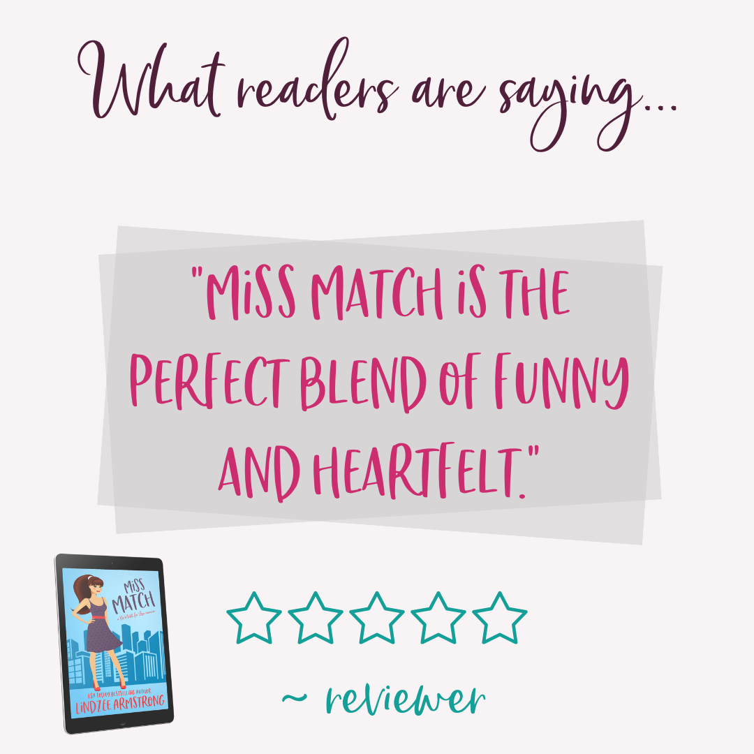 Miss Match by Lindzee Armstrong a clean romance that's heartfelt and funny