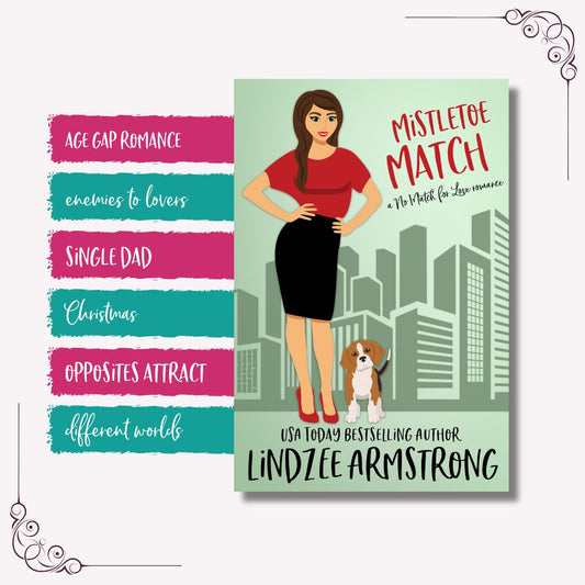 Mistletoe Match tropes sweet single dad holiday romcom - Lindzee Armstrong