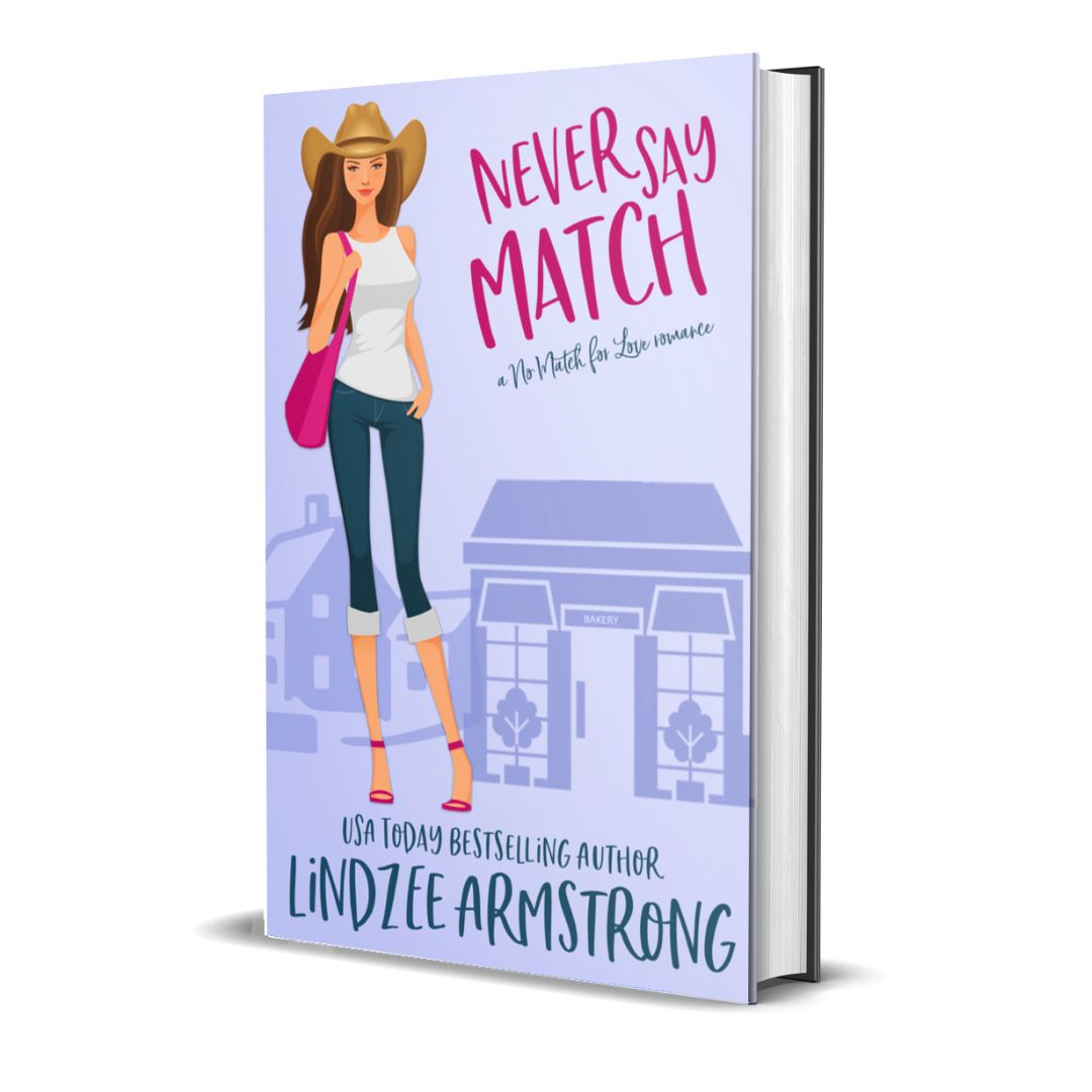 Never Say Match hardback cowboy romance - Lindzee Armstrong