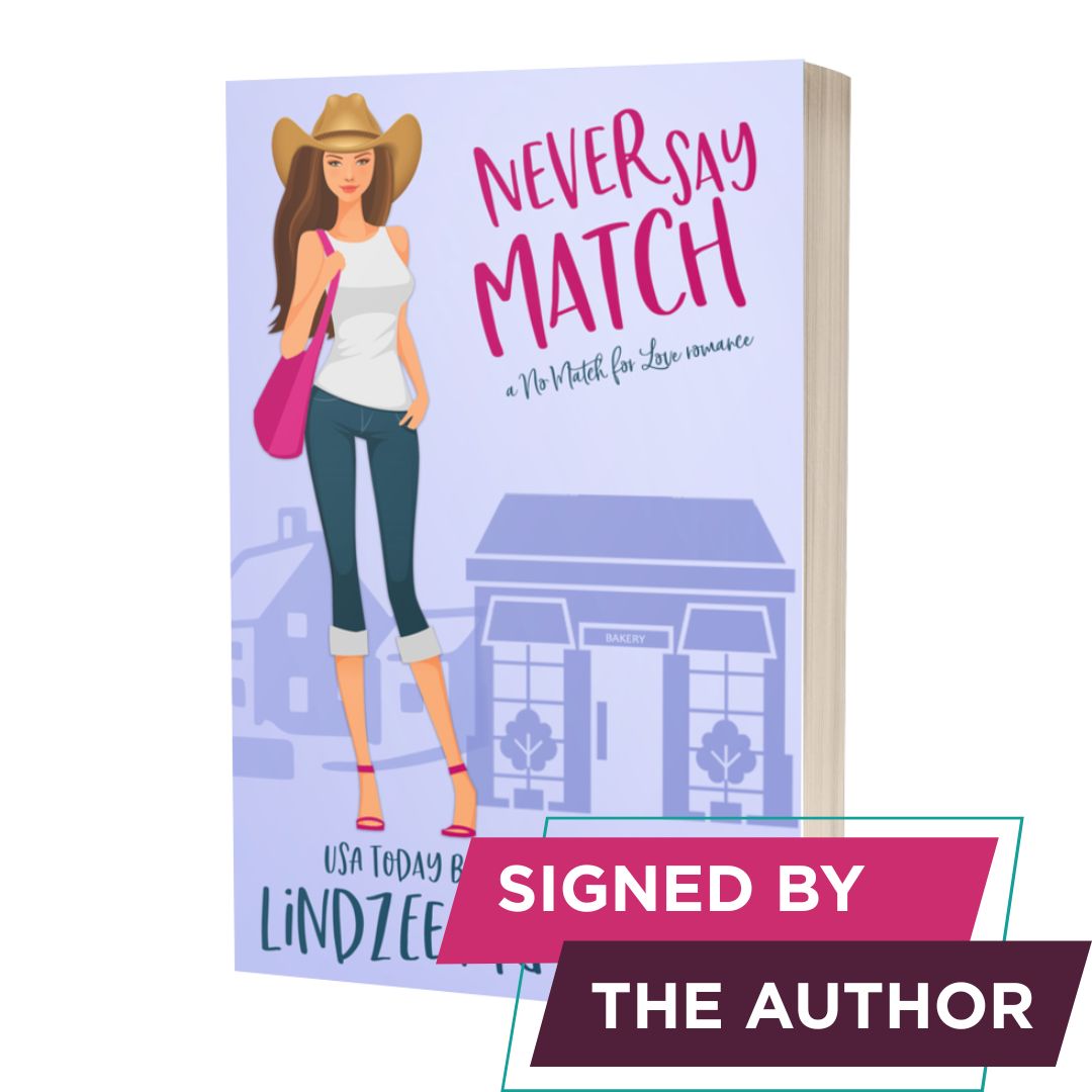 Never Say Match signed paperback movie star romance - Lindzee Armstrong