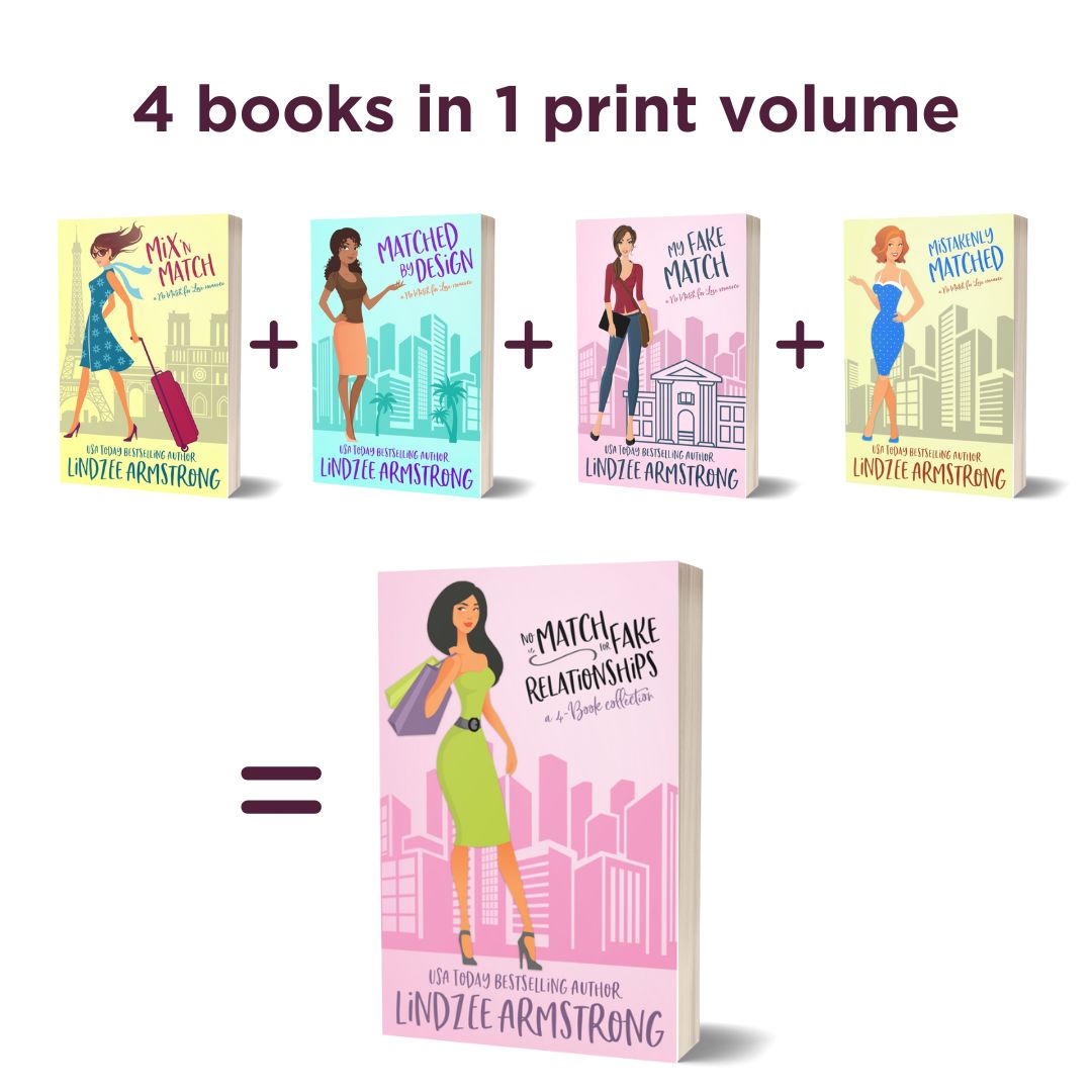 No Match for Fake Relationships paperback collection closed door romance - Lindzee Armstrong