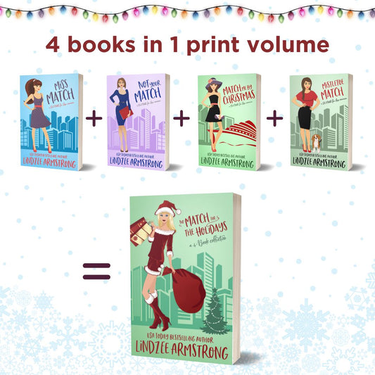 No Match for the Holidays paperback collection Christmas romcom - Lindzee Armstrong
