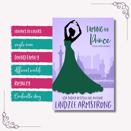 Taming the Prince tropes closed door single mom romcom - Lindzee Armstrong