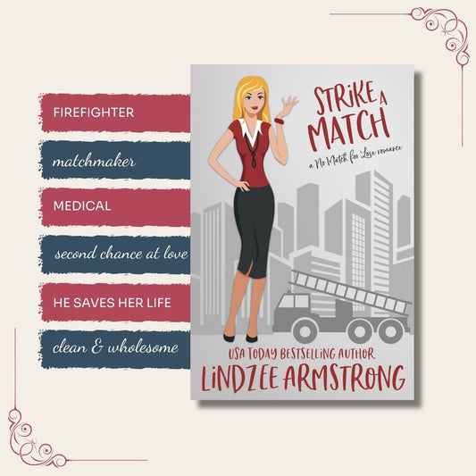 Strike a Match by Lindzee Armstrong trope map, clean romantic comedy in the No Match for Love series