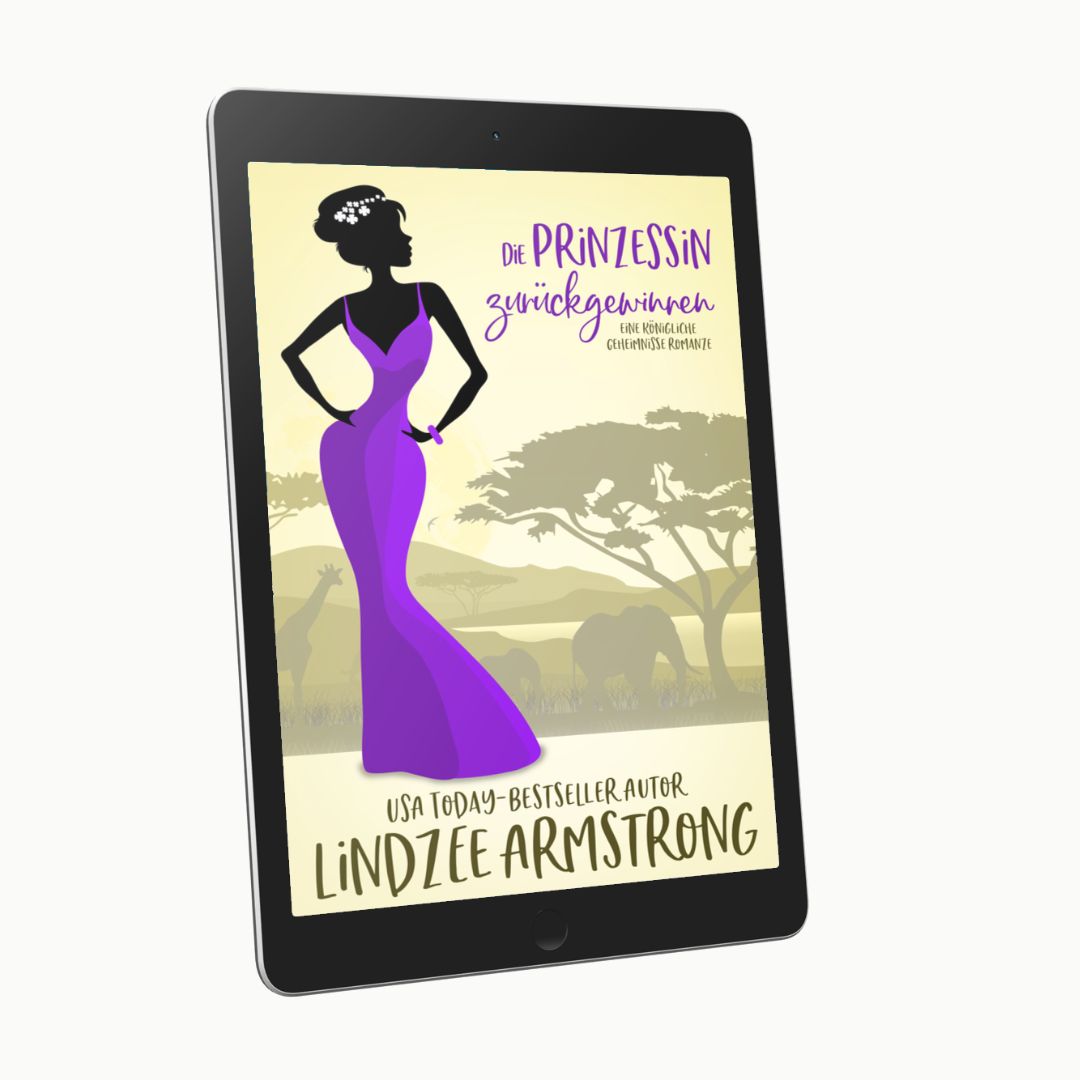 Winning Back the Princess by Lindzee Armstrong German ebook, clean romantic comedy in the Royal Secrets series