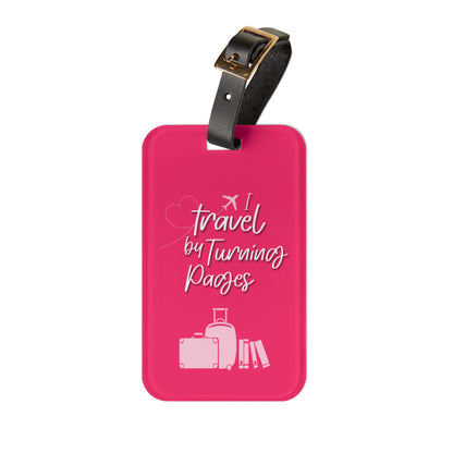 Luggage Tag - “I Travel by Turning Pages”