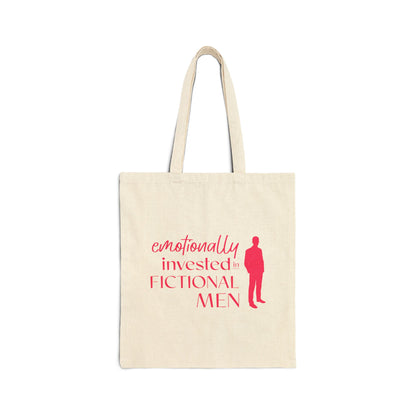Tote Bag — "Emotionally Invested in Fictional Men"