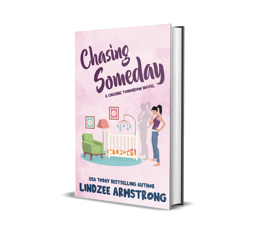 Chasing Someday Hardback