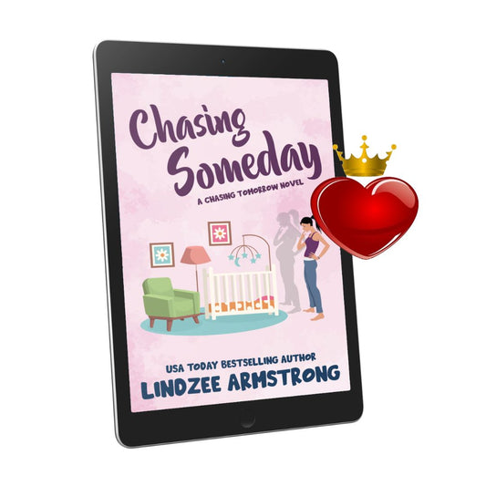 Chasing Someday ebook motherhood women's fiction - Lindzee Armstrong
