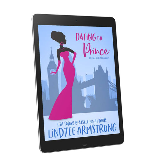 Dating the Prince ebook hate to love romance - Lindzee Armstrong