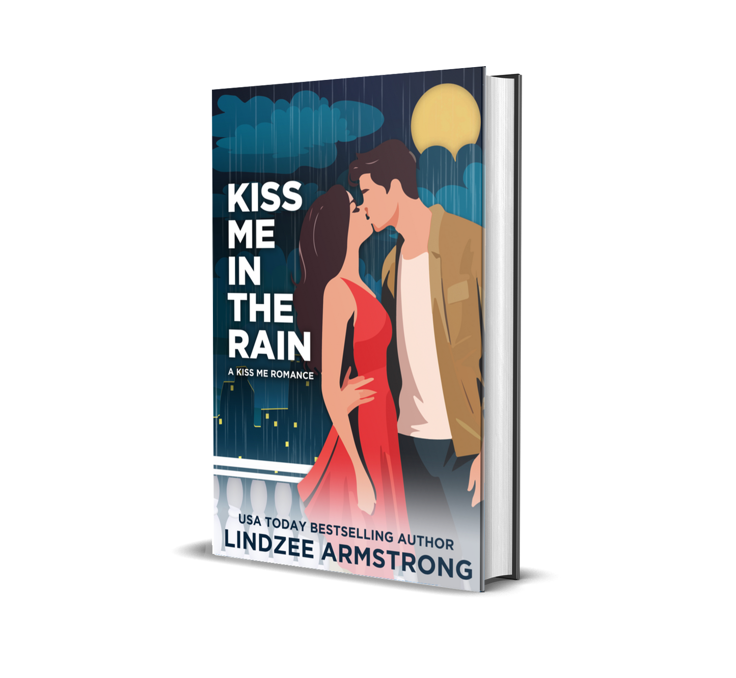 Kiss Me in the Rain Hardback