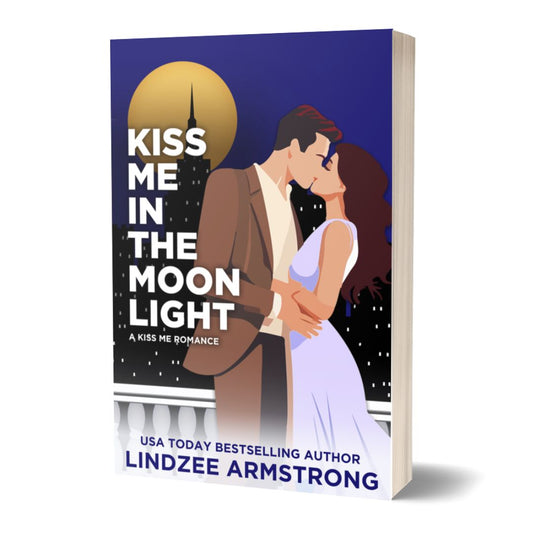 Kiss Me in the Moonlight paperback romantic suspense - Lindzee Armstrong
