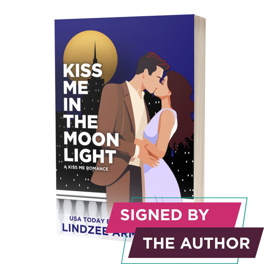 Kiss Me in the Moonlight signed paperback adventure romance - Lindzee Armstrong