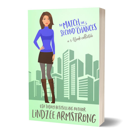 No Match for Second Chances paperback sweet romance - Lindzee Armstrong