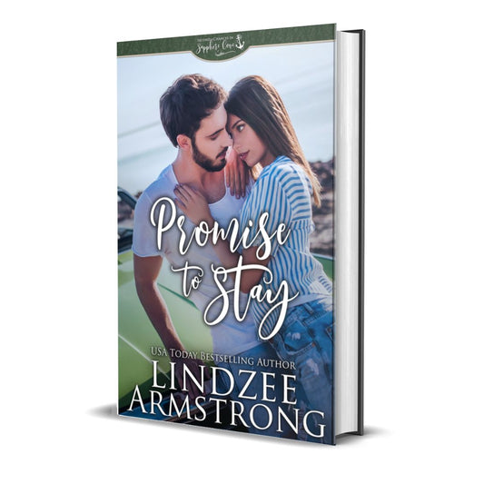 Promise to Stay hardback second chance small town romance - Lindzee Armstrong