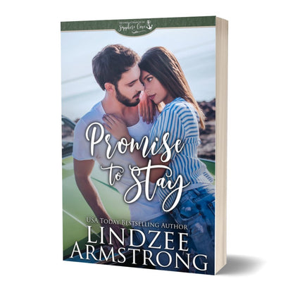 Promise to Stay paperback second chance romance - Lindzee Armstrong
