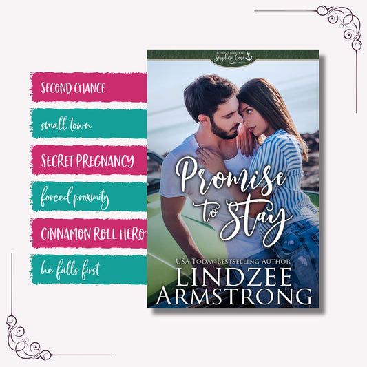 Promise to Stay tropes closed door second chance romance - Lindzee Armstrong