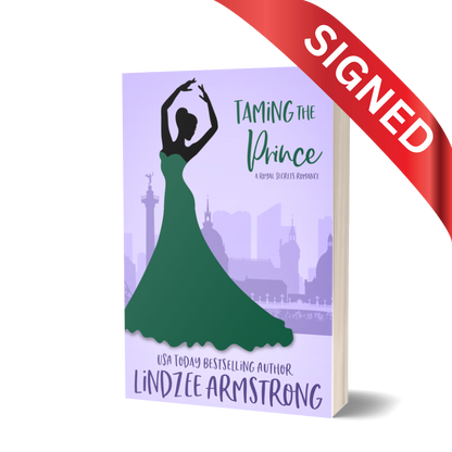 Taming the Prince Signed Edition