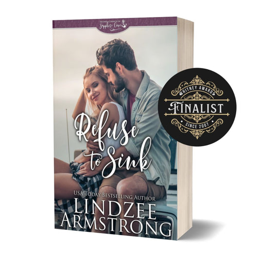 Refuse to Sink paperback marriage of convenience romance - Lindzee Armstrong