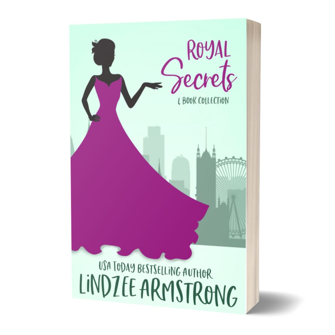 Royal Secrets paperback sweet romantic comedy - Lindzee Armstrong