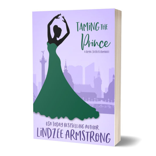Taming the Prince paperback single mom romance - Lindzee Armstrong