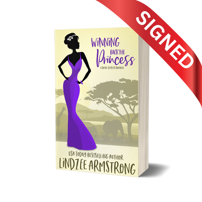 Winning Back the Princess Signed Edition