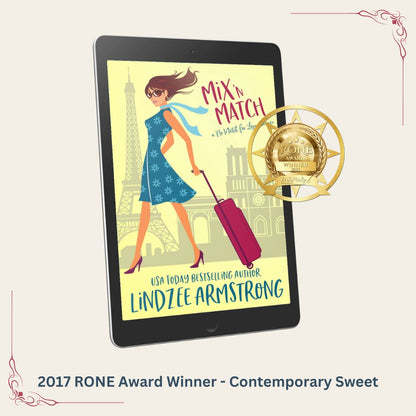 Mix 'N Match by Lindzee Armstrong, clean romantic comedy in the No Match for Love series, is the 2017 RONE award winner in the Contemporary Sweet Romance category.