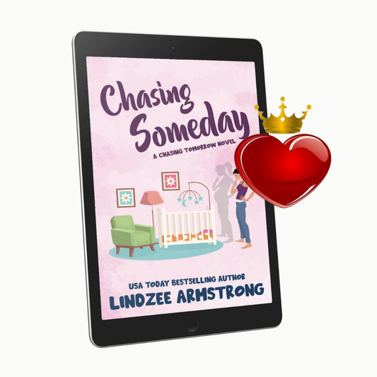 Chasing Someday by Lindzee Armstrong ebook, clean Christian fiction in the Chasing Tomorrow series