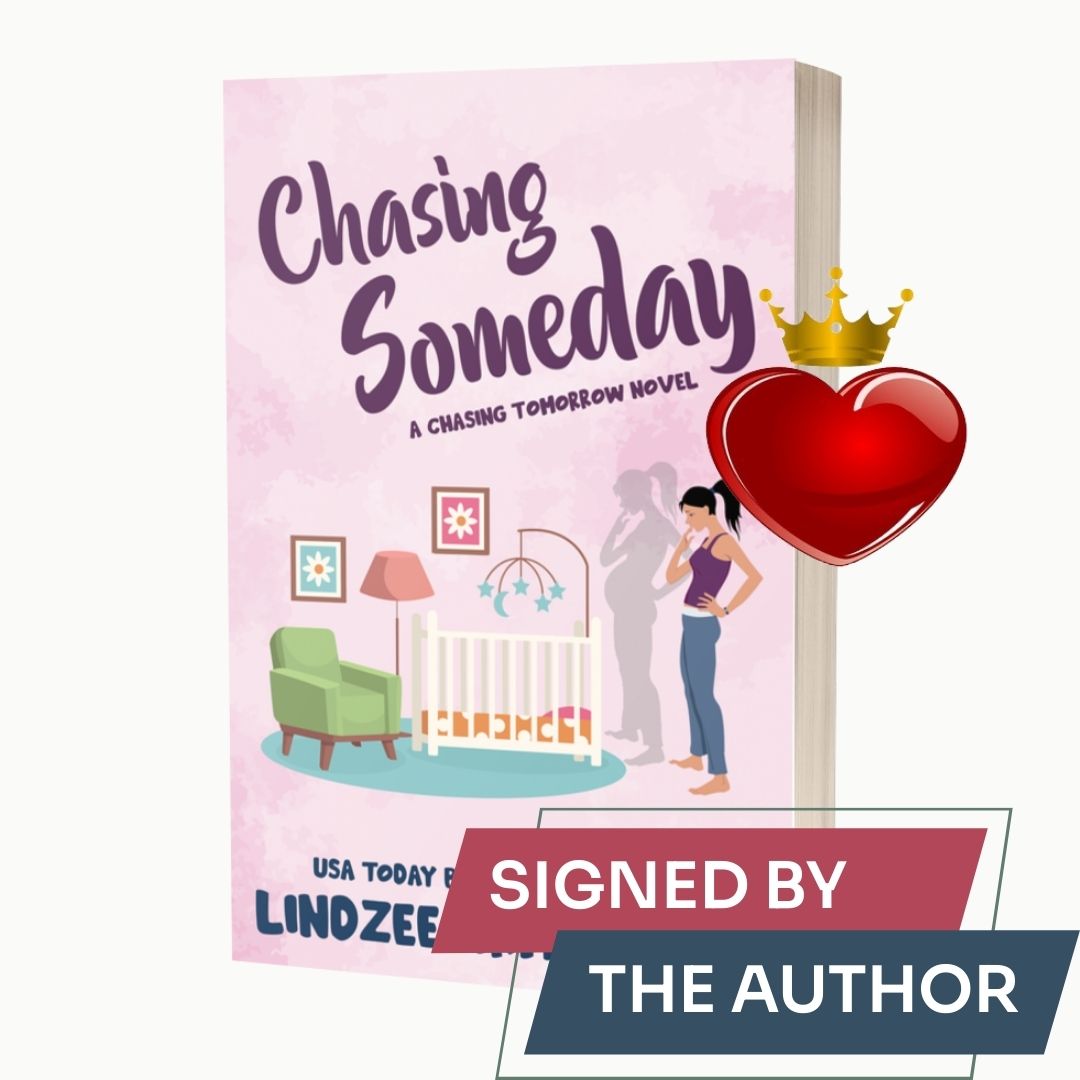 Chasing Someday by Lindzee Armstrong signed paperback, clean Christian fiction in the Chasing Tomorrow series