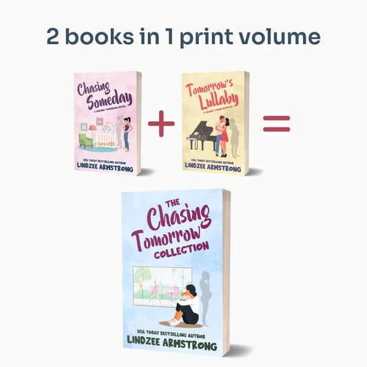 Chasing Tomorrow 2-book collection by Lindzee Armstrong paperback omnibus, clean Christian fiction and Christian romance in the Chasing Tomorrow series