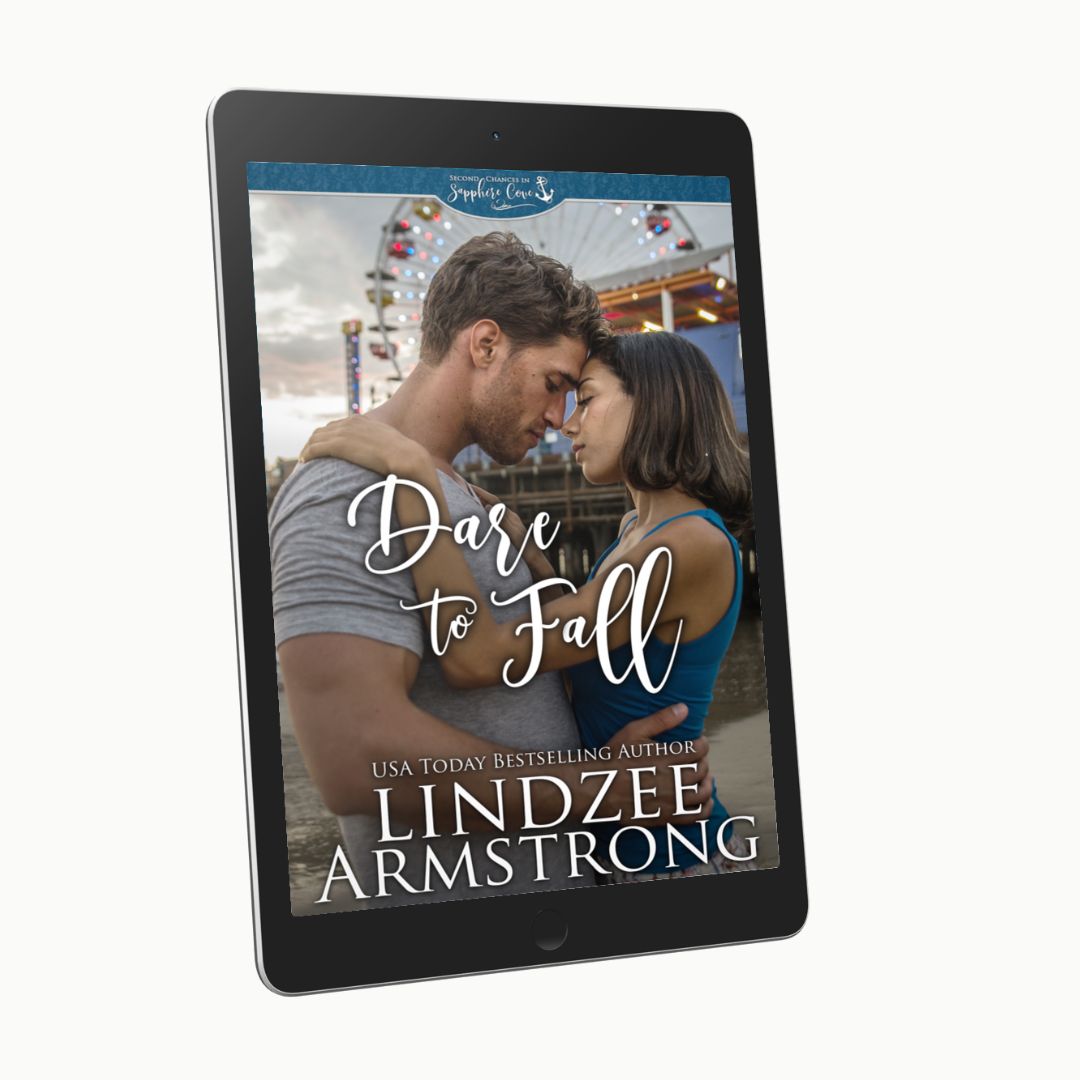Dare to Fall by Lindzee Armstrong ebook, clean small town contemporary romance in the Second Chances in Sapphire Cove series