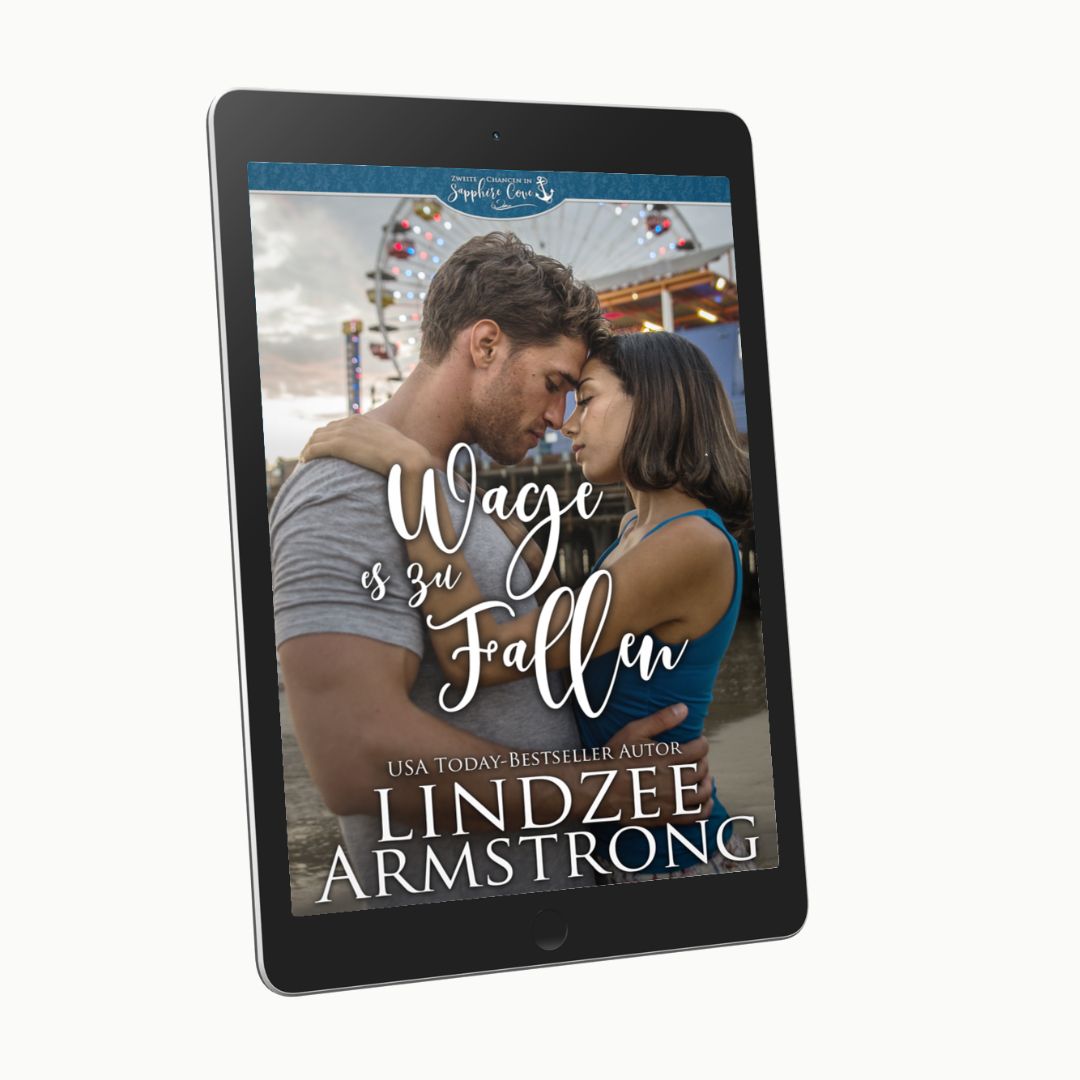 Dare to Fall by Lindzee Armstrong German ebook, clean small town contemporary romance in the Second Chances in Sapphire Cove series