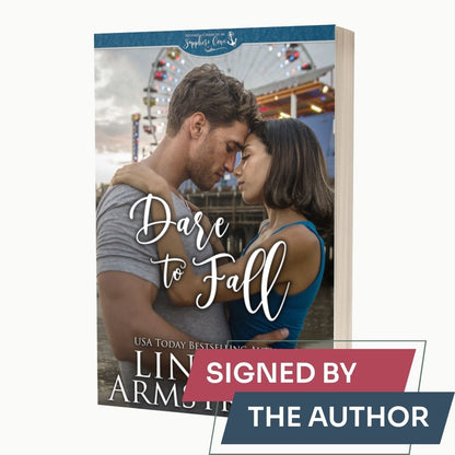 Dare to Fall by Lindzee Armstrong signed paperback, clean small town romance in the Second Chances in Sapphire Cove series
