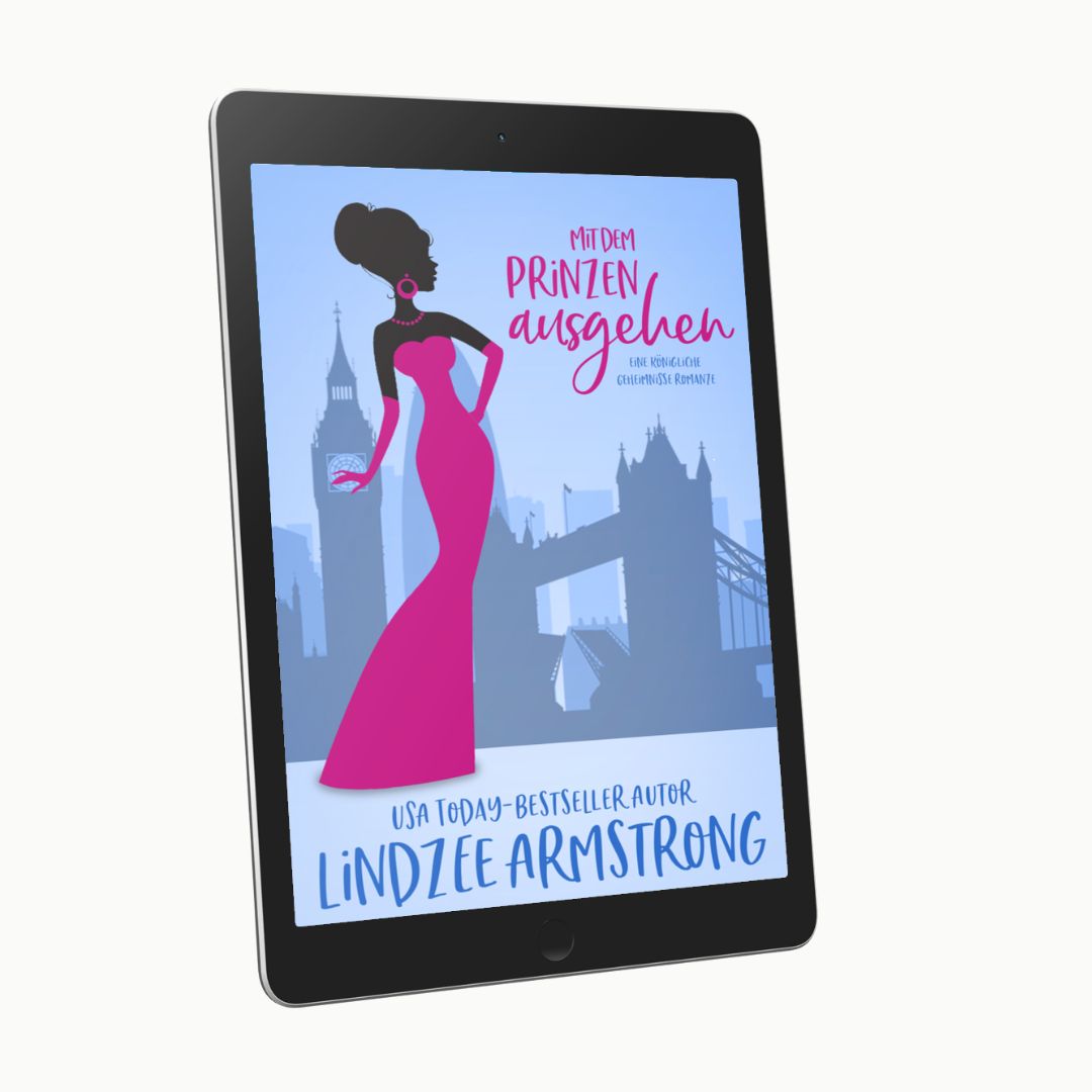 Dating the Prince by Lindzee Armstrong German ebook, clean romantic comedy in the Royal Secrets series