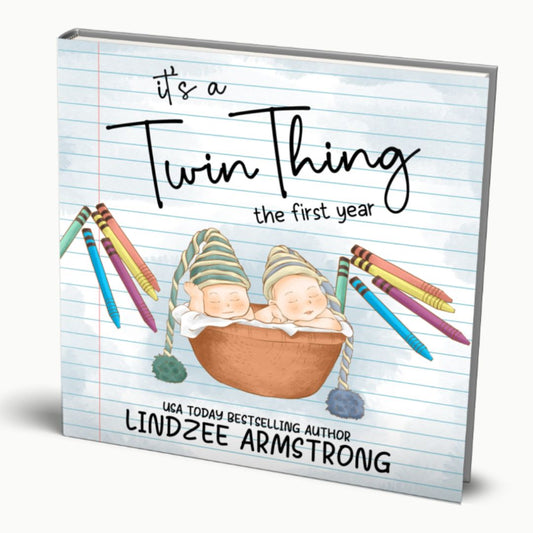 It's a Twin Thing: The First Year by Lindzee Armstrong hardback, children's picture book