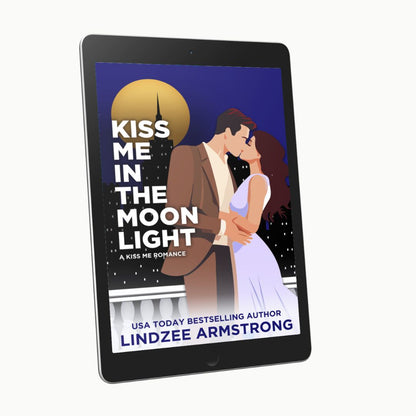 Kiss Me in the Moonlight by Lindzee Armstrong ebook, clean romantic suspense in the Kiss Me series