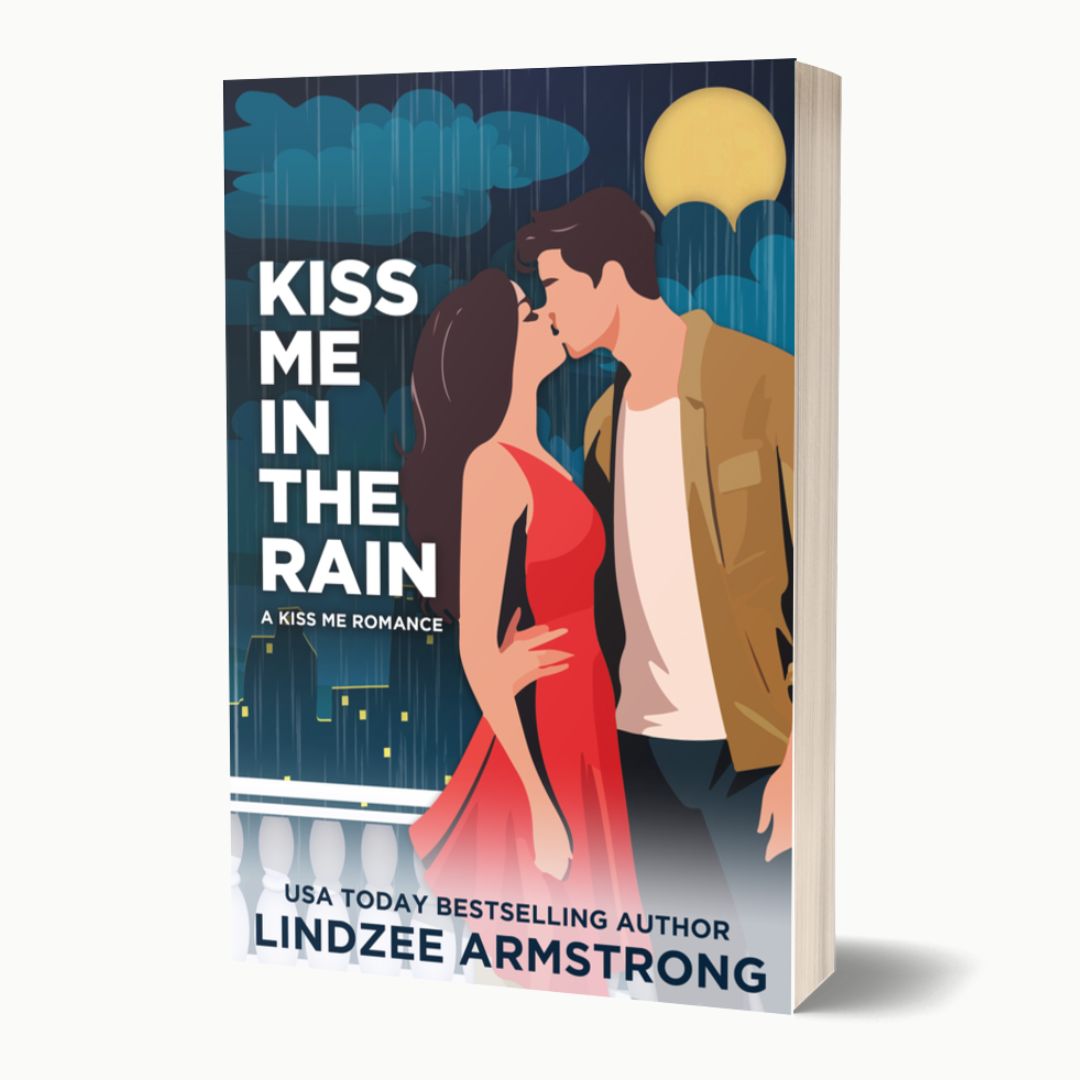 Kiss Me in the Rain by Lindzee Armstrong paperback, clean romantic suspense in the Kiss Me series