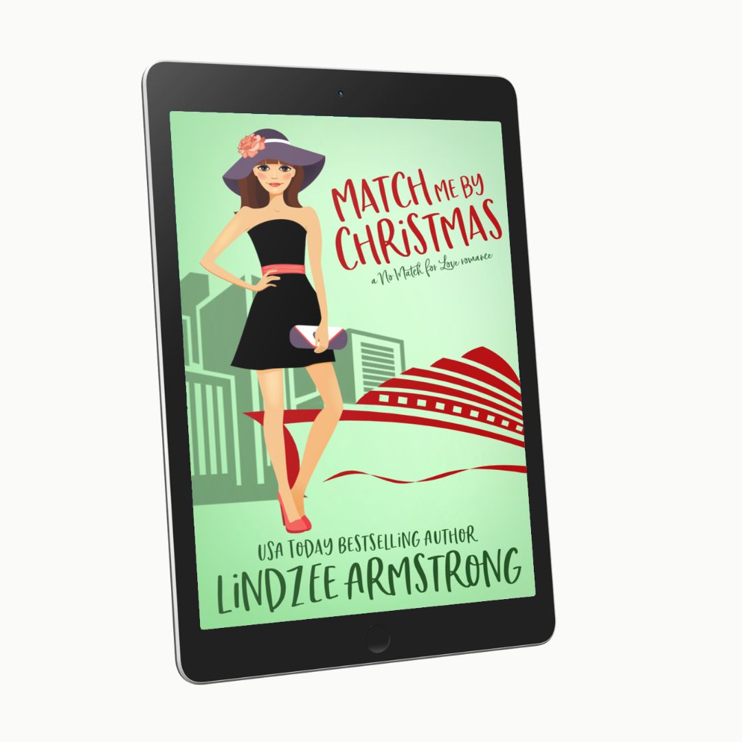 Match Me by Christmas by Lindzee Armstrong ebook, clean romantic comedy in the No Match for Love series