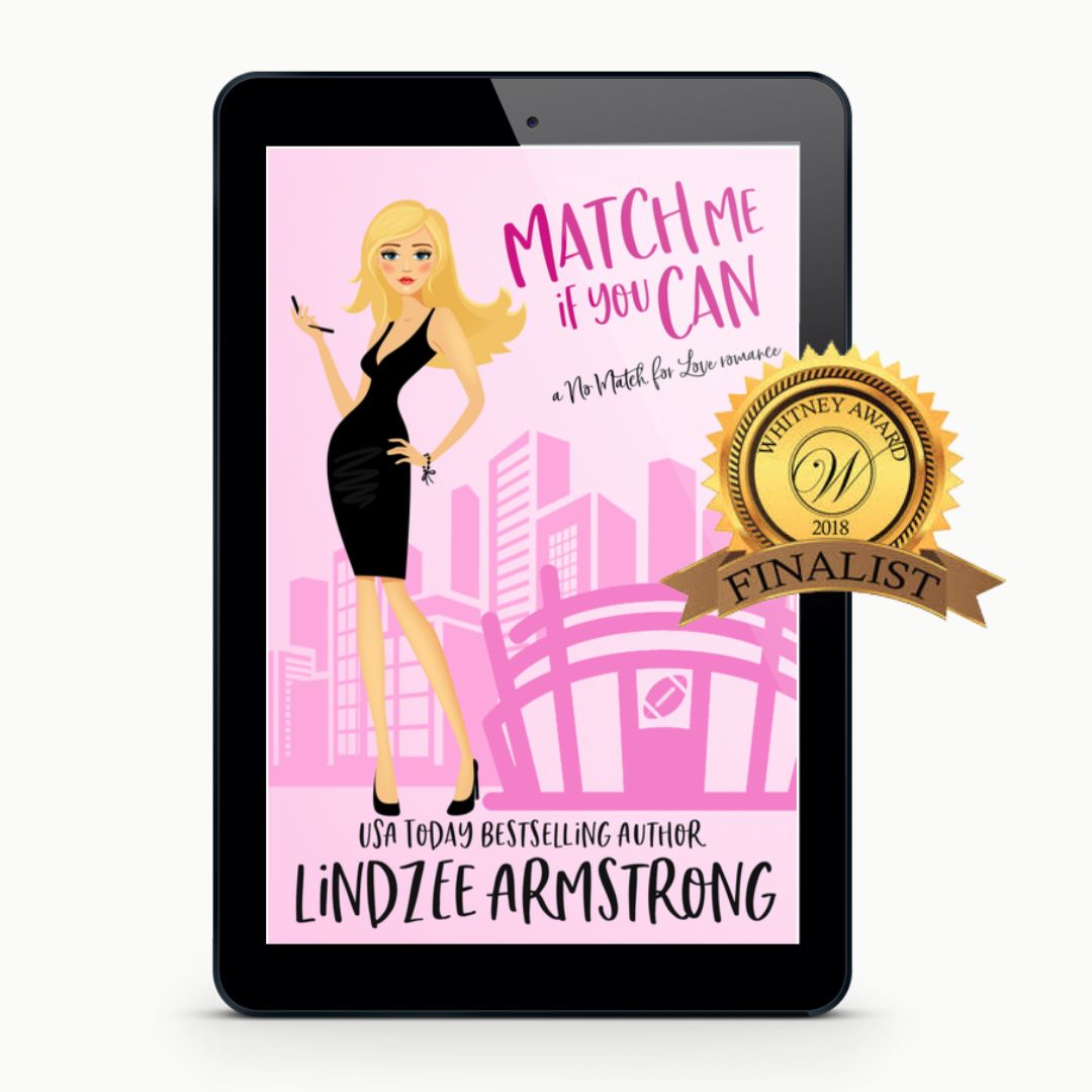 Match Me if You Can by Lindzee Armstrong, clean romantic comedy in the No Match for Love series