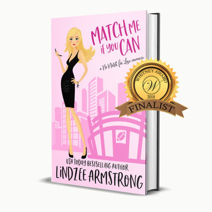 Match Me if You Can by Lindzee Armstrong hardback, clean romantic comedy in the No Match for Love series