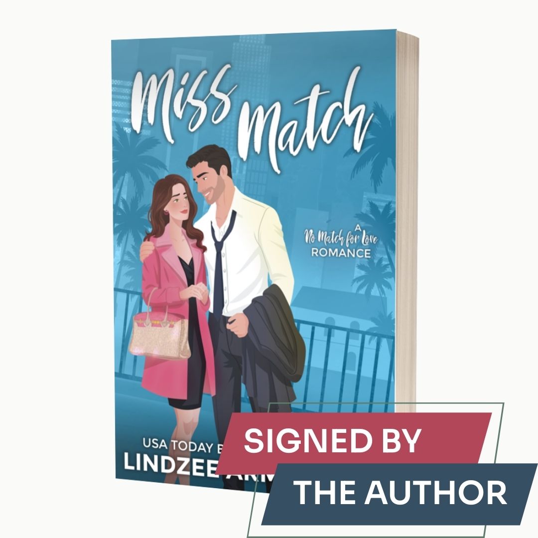Miss Match by Lindzee Armstrong signed paperback, clean romantic comedy in the No Match for Love series