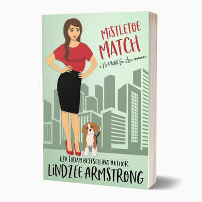 Mistletoe Match by Lindzee Armstrong paperback, clean romantic comedy in the No Match for Love series
