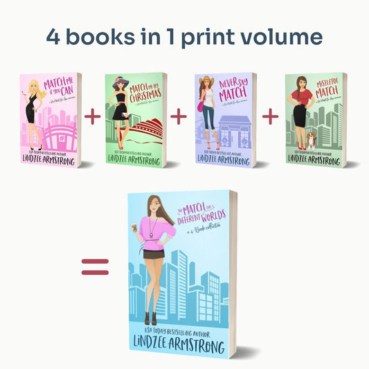 No Match for Different Worlds 4-book collection by Lindzee Armstrong paperback omnibus, clean romantic comedy in the No Match for Love series
